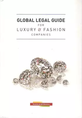 Couverture du produit · Global Legal Guide for Luxury & Fashion Companies