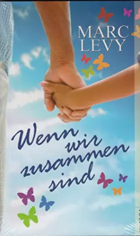 Couverture du produit · Wenn wir zusammen sind.