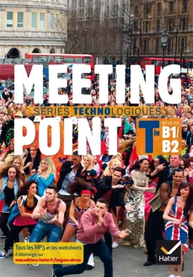 Couverture du produit · Meeting Point Tle séries technologiques éd. 2016 - Manuel de l'élève