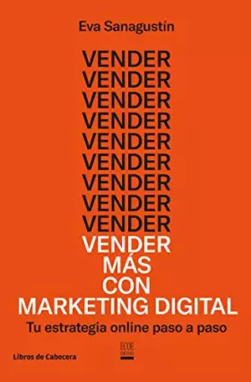 Couverture du produit · Vender más con marketing digital: Tu estrategia online paso a paso