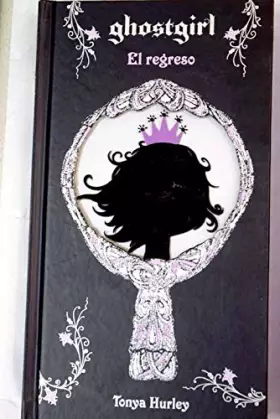 Couverture du produit · Ghostgirl: el regreso