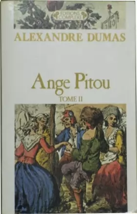 Couverture du produit · Le Cycle romanesque d'Alexandre Dumas sur la Révolution, Tome 4 : Ange Pitou...