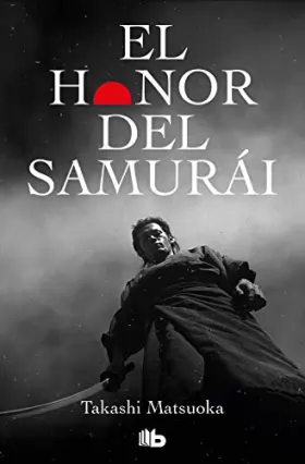 Couverture du produit · El honor del samurai / Autumn Bridge