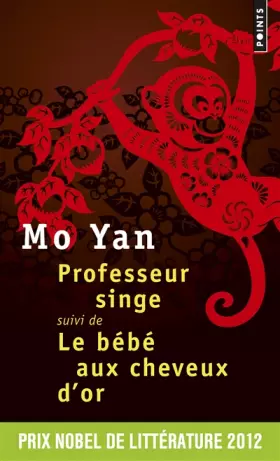Couverture du produit · Professeur singe - Suivi de Le Bébé aux cheveux d'or