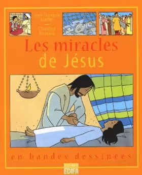Couverture du produit · Les Miracles de Jésus en B.D.
