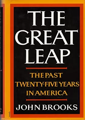 Couverture du produit · The Great Leap: The Past Twenty-Five Years in America