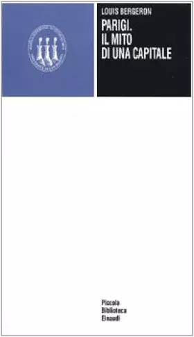 Couverture du produit · Parigi, il mito di una capitale