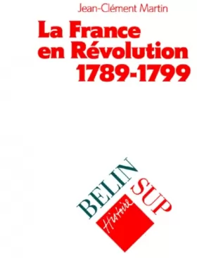 Couverture du produit · La France en révolution, 1789-1799