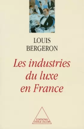 Couverture du produit · Les industries du luxe en France