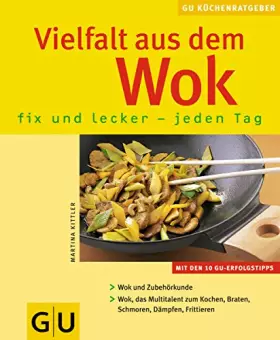 Couverture du produit · Vielfalt aus dem Wok.