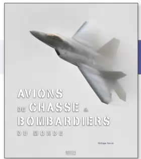 Couverture du produit · Avions de chasse & bombardiers du monde