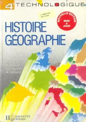 Couverture du produit · HISTOIRE GEOGRAPHIE 4EME TECHNOLOGIQUE. Edition 1990