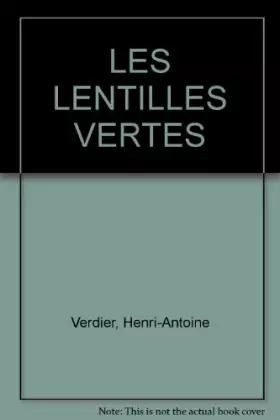 Couverture du produit · LES LENTILLES VERTES