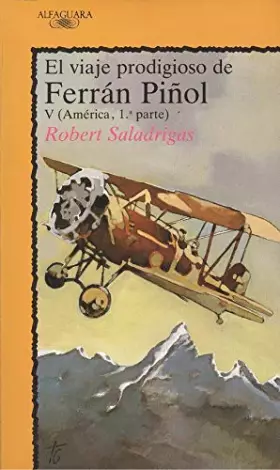 Couverture du produit · Viaje prodigioso de ferran piñol. t.5 : América I