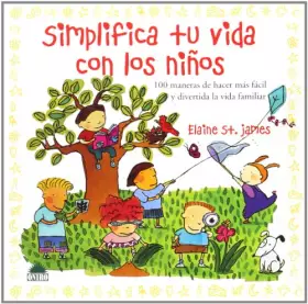 Couverture du produit · Simplifica tu vida con los ninos/ Simply Your Life with Your Kids