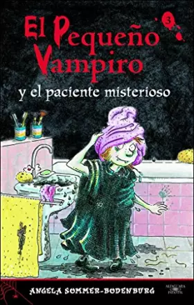 Couverture du produit · EL PEQUEÑO VAMPIRO Y EL PACIENTE MIESTERIOSO, (CL. PV. Nº 3)