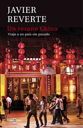 Couverture du produit · Un verano chino: Viaje a un país sin pasado
