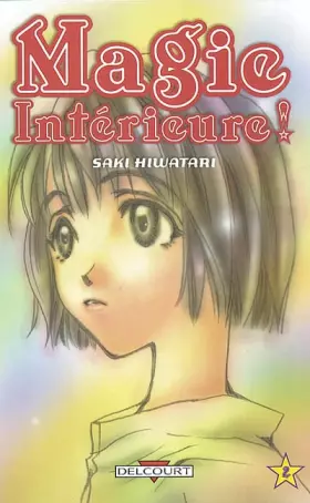 Couverture du produit · Magie intérieure, tome 2