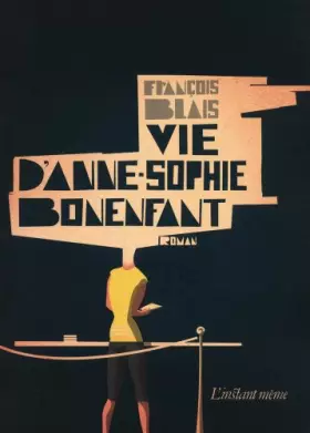 Couverture du produit · Vie d'anne-sophie bonenfant