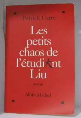 Couverture du produit · Les petits chaos de l'étudiant Liu