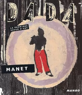 Couverture du produit · Revue Dada, numéro 85 : Manet et l'Espagne