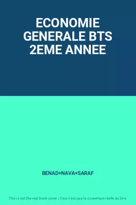 Couverture du produit · ECONOMIE GENERALE BTS 2EME ANNEE