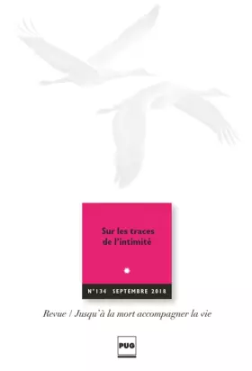 Couverture du produit · JALMALV - N° 134 - SEPTEMBRE 2018: Sur les traces de l'intimité