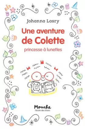 Couverture du produit · Une aventure de Colette, princesse à lunettes