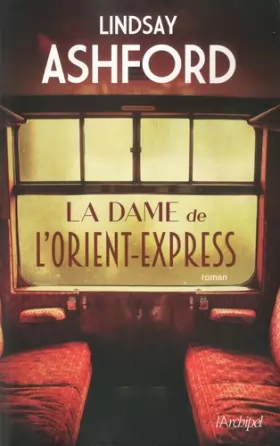 Couverture du produit · La dame de l'Orient Express