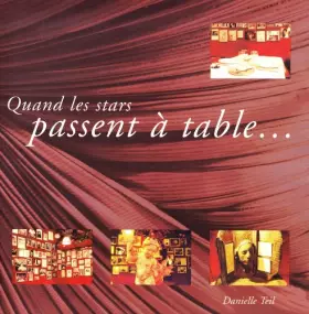 Couverture du produit · Quand les stars passent à table...