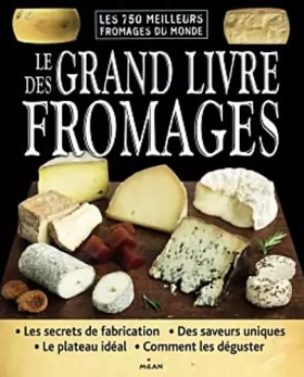 Couverture du produit · Le grand livre des fromages