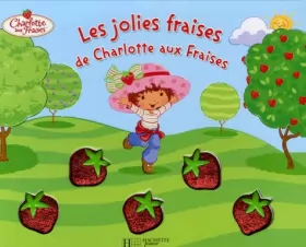 Couverture du produit · Les jolies fraises de Charlotte aux Fraises
