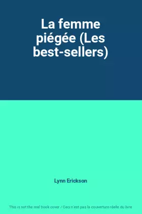 Couverture du produit · La femme piégée (Les best-sellers)