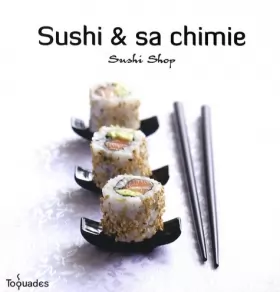 Couverture du produit · Sushi & sa chimie