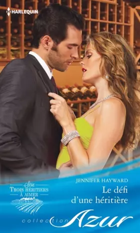 Couverture du produit · Le défi d'une héritière