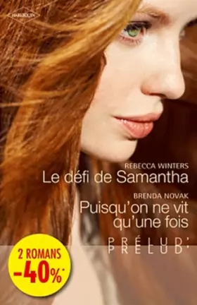 Couverture du produit · Le défi de Samantha - Puisqu'on ne vit qu'une fois...: (promotion)