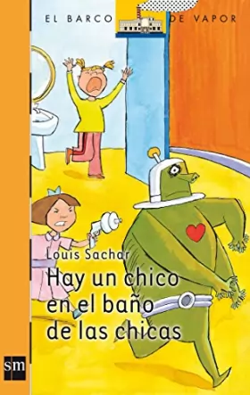 Couverture du produit · Hay Un Chico En El Bano De Las Chicas/ There's a Boy in the Girls' Bathroom