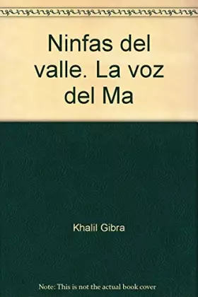 Couverture du produit · Ninfas del valle : La voz del maestro