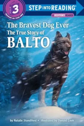 Couverture du produit · The Bravest Dog Ever: The True Story of Balto