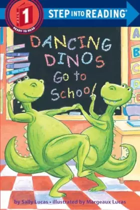 Couverture du produit · Dancing Dinos Go to School