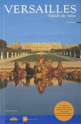 Couverture du produit · Versailles : Guide de visite