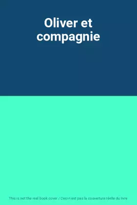 Couverture du produit · Oliver et compagnie