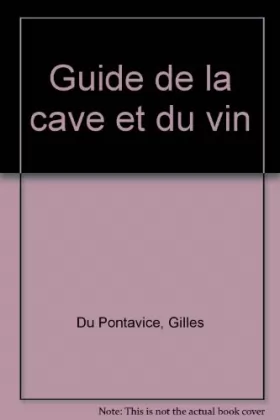 Couverture du produit · Guide de la cave et du vin