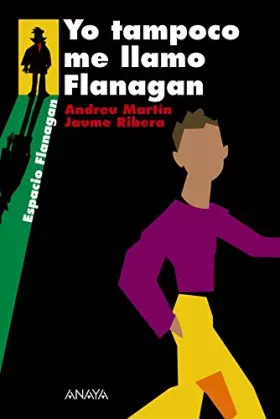 Couverture du produit · Yo Tampoco Me Llamo Flanagan / I'm Also Not Called Flanagan