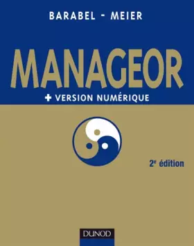 Couverture du produit · Manageor - 2e édition + version numérique PDF: Les meilleures pratiques du management