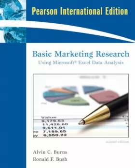 Couverture du produit · Basic Marketing Research Using Microsoft Excel Data Analysis: International Edition