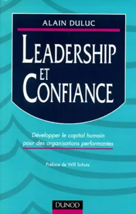 Couverture du produit · Leadership et confiance : Développer le capital humain pour des organisations performantes