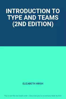 Couverture du produit · INTRODUCTION TO TYPE AND TEAMS (2ND EDITION)