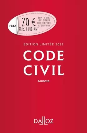 Couverture du produit · Code civil 2022 annoté - Édition limitée