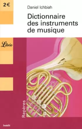 Couverture du produit · Dictionnaire des instruments de musique
